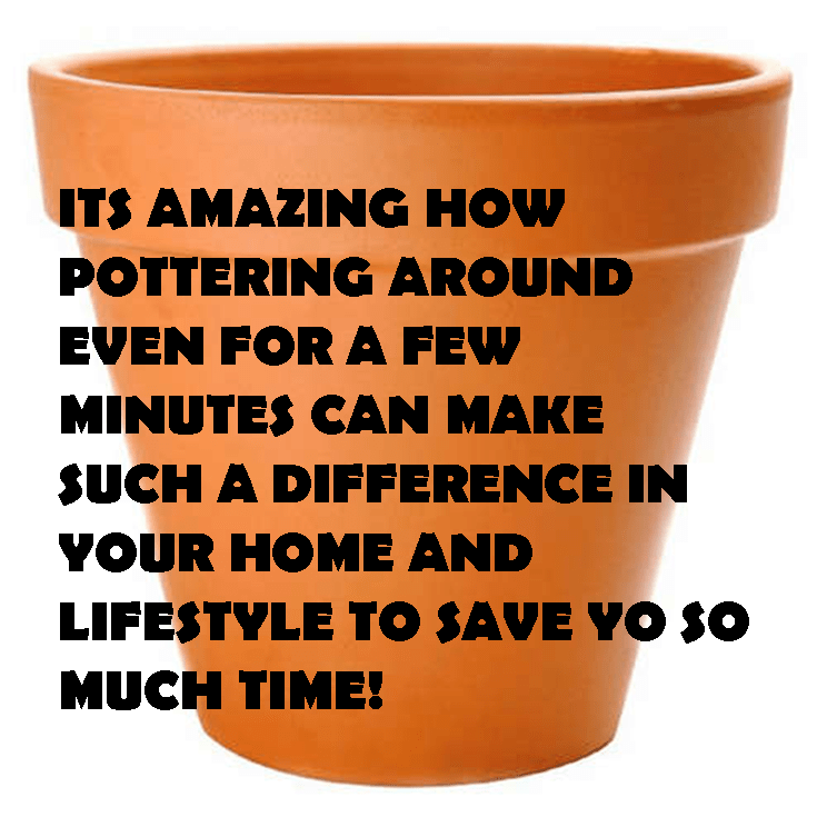 Amazing how pottering around can save you so much time